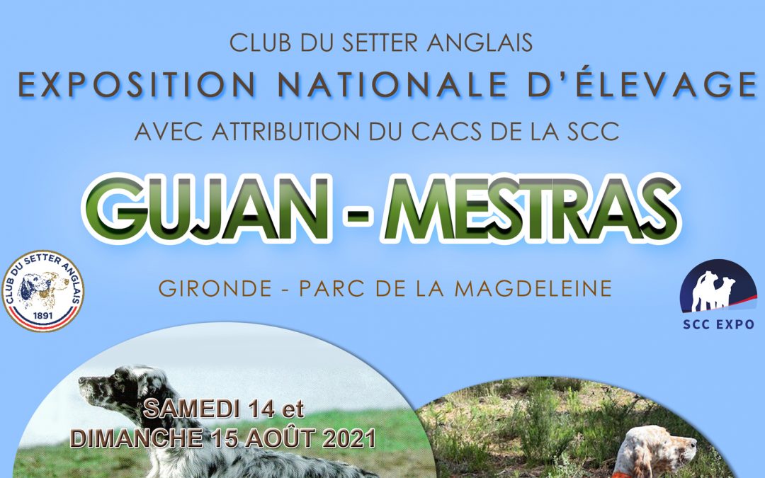 NATIONALE D’ÉLEVAGE DU CLUB DU SETTER ANGLAIS GUJAN-MESTRAS (33) – 14 & 15/08/2021