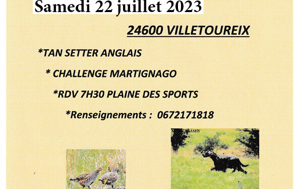 TAN Dordogne et challenge Martignago samedi 22/07/2023