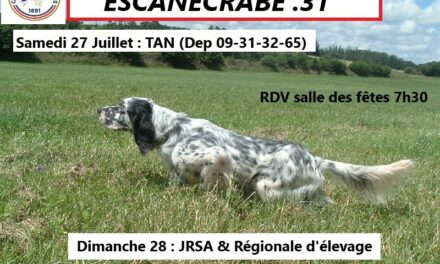 Escanecrabe (31) : TAN, JRSA et régionale d’élevage les 27 et 28/07/2024